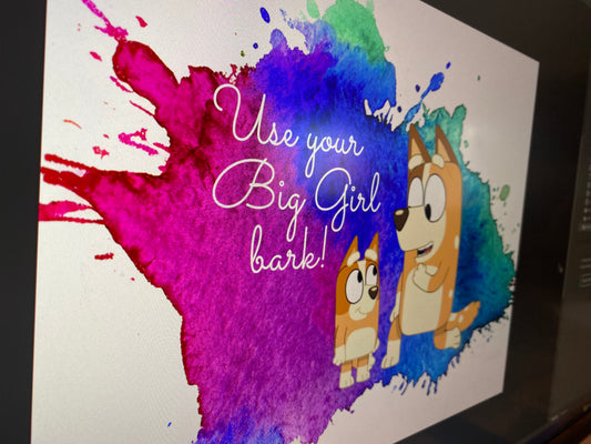 Big Girl Bark Print