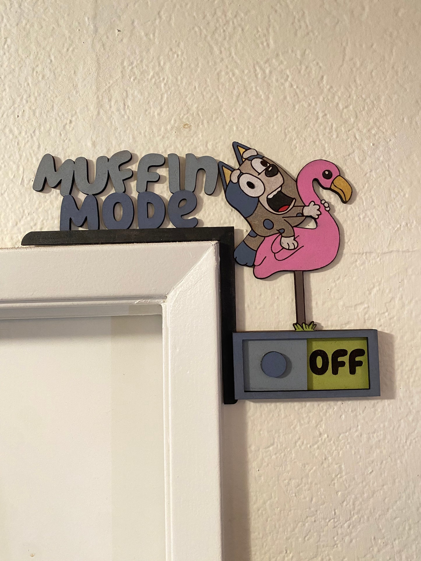 Muffin Mode Sign