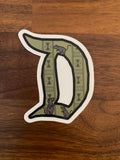 Last Chance D Stickers